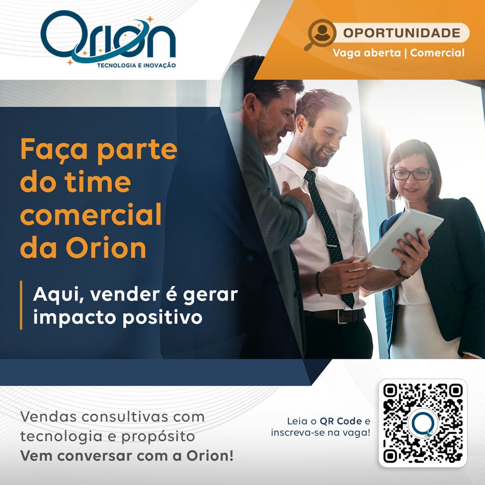 Faça parte do time comercial da Orion