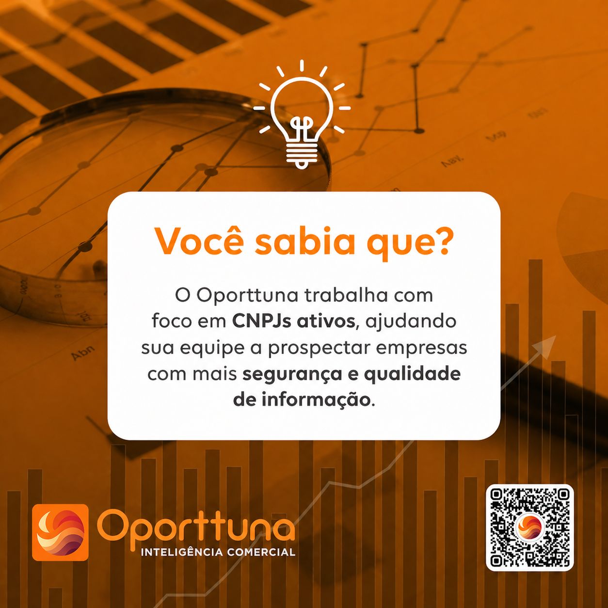 O Oporttuna trabalha com foco em CNPJs ativos.