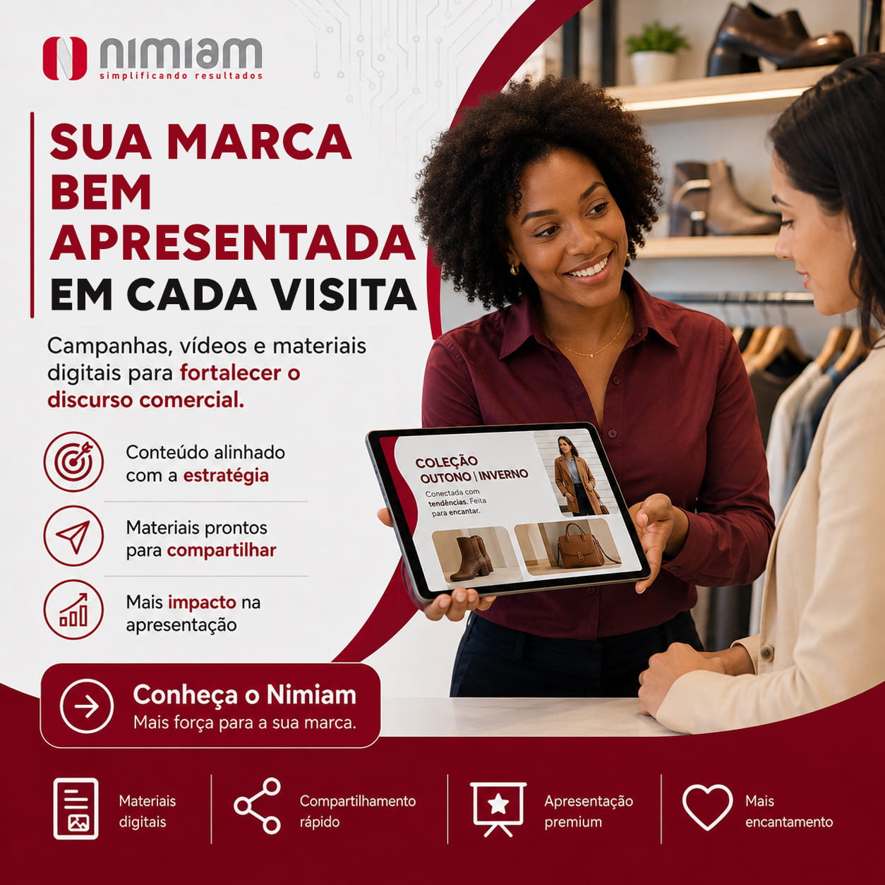 Sua marca bem apresentada em cada visita.
